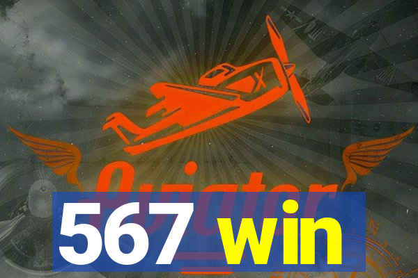 567 win